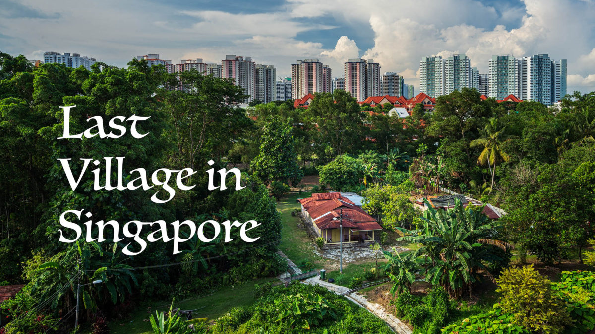 village, singapore, Kampong, lorong, Bangkok, cityscape, photography
